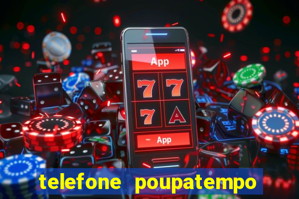 telefone poupatempo de franca